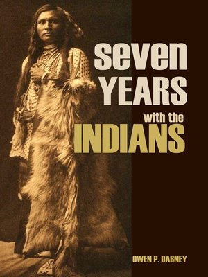 cover image of Seven Years with the Indians